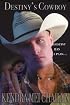 Destiny's Cowboy