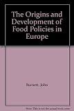 The origins and development of food policies in Europe