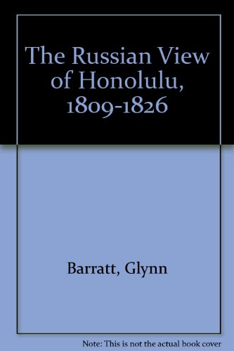 Russian View of Honolulu 1809-26