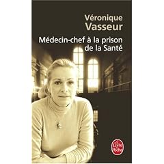 M�decin chef � la prison de la sant�