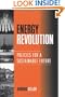 Energy Revolution: Policies For A Sustainable Future