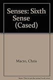 The sixth sense and other special senses