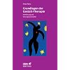 Grundlagen der Gestalt-Therapie. Einf�hrung und Sitzungsprotokolle (Leben Lernen 20)