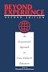 Beyond Experience: An Experiential Approach to Cross-Cultural Education