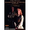 Arthur Honegger/Paul Claudel - Jeanne d'Arc au B�cher (Montpellier Festival)