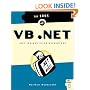 The Book of VB .NET: .NET Insight for VB Developers