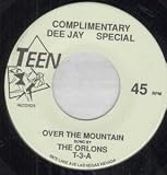 OVER THE MOUNTAIN/LITTLE PIG 7 INCH (7" VINYL 45) US TEEN 0