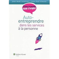 Auto-entreprendre dans les services � la personne