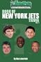 Jets Confidential's Book of New York Jets Trivia