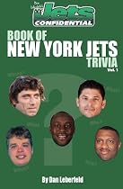 Jets Confidential's Book of New York Jets Trivia