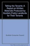 Telling the tenants : a report on written materials produced by Scottish public landlords for their tenants