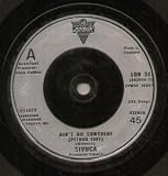 AIN`T NO SUNSHINE 7 INCH (7" 45) UK LONDON 1973