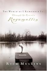 The World as I Remember It