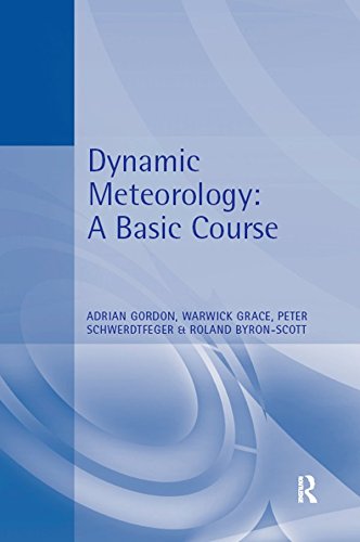 Dynamic Meteorology (Hodder Arnold Publication)