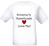SOMEONE IN MASSACHUSETTS LOVES ME - State-series - White T-shirt