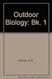 Outdoor biology