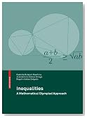 Inequalities: A Mathematical Olympiad Approach