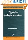 Novel Food Packaging Techniques