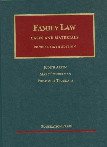 Family Law (University Casebook Series)