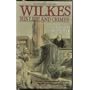 Wilkes His Life and Crimes