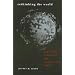 Rethinking the World: Great Power Strategies and International Order (Cornell Studies in Security Affairs)