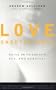 Love Undetectable: Notes on Friendship, Sex, and Survival