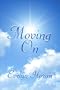 Moving On
