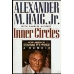 Inner Circles: How America Changed the World : a Memoir