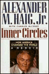 Inner Circles: How America Changed the World : A Memoir