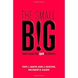 the small big small changes that spark big influence