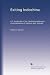 Exiting Indochina: U.S. leadership of the Cambodia settlement & normalization of relations with Vietnam