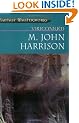Viriconium: "Pastel City", "Storm of Wings", "In Viriconium", "Viriconium Nights" (FANTASY MASTERWORKS)