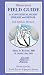 Illustrated Field Guide to Congenital Heart Disease and Repair