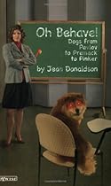 Oh Behave!: Dogs from Pavlov to Premack to Pinker
