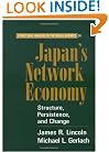 Japan's Network Economy: Structure, Persistence, and Change (Structural Analysis in the Social Sciences)