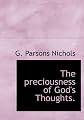 The preciousness of God's Thoughts.