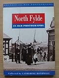 North Fylde in old photographs