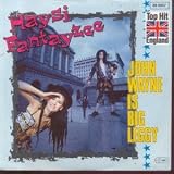 JOHN WAYNE IS BIG LEGGY 7 INCH (7" VINYL 45) GERMAN REGARD 1982