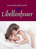 Libellenfeuer: Gay Romance - Juna Brock, Stefanie Herbst