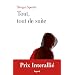 Tout, tout de suite - Prix Interalli� 2011