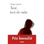 Tout, tout de suite - Prix Interalli� 2011 de Morgan Sport�s