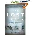 The Lost Men: The Harrowing Saga of Shackleton's Ross Sea Party