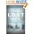 The Lost Men: The Harrowing Saga of Shackleton's Ross Sea Party