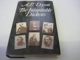 The inimitable Dickens : a reading of the novels