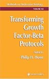Transforming Growth Factor Beta Protocols