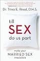 Till Sex Do Us Part: Make Your Married Sex Irresistible