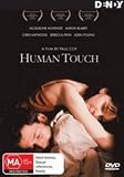 Human Touch (Region 4 DVD import)