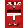 (Emergency: This Book Will Save Your Life) By Strauss, Neil (Author) Paperback on 01-Mar-2009