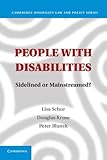 People with disabilities : sidelined or mainstreamed?