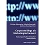 Corporate Blogs als Marketinginstrument: Nutzungsverhalten deutscher Unternehmen